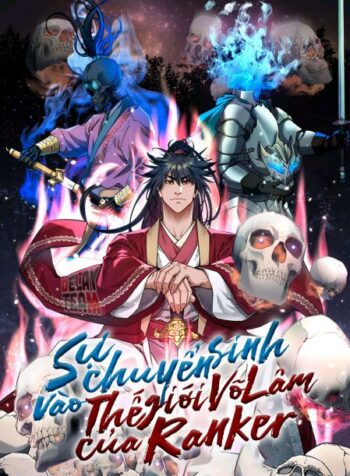 su-chuyen-sinh-vao-the-gioi-vo-lam-cua-ranker
