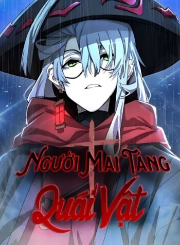 nguoi-mai-tang-quai-vat