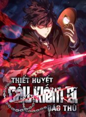 thiet-huyet-cau-kiem-si-bao-thu