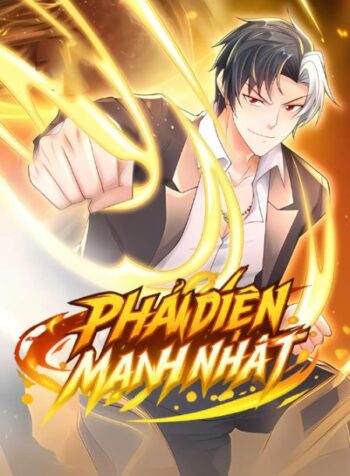 phan-dien-manh-nhat