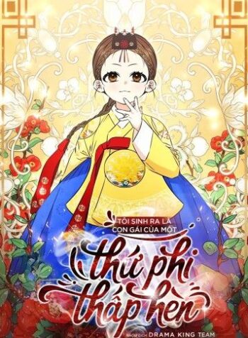 toi-sinh-ra-la-con-gai-cua-mot-thu-phi-thap-hen.jpg