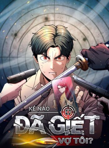 ke-nao-da-giet-vo-toi