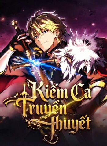 kiem-ca-truyen-thuyet