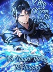 ma-kiem-si-hoi-sinh-va-huyet-thong-toi-thuong